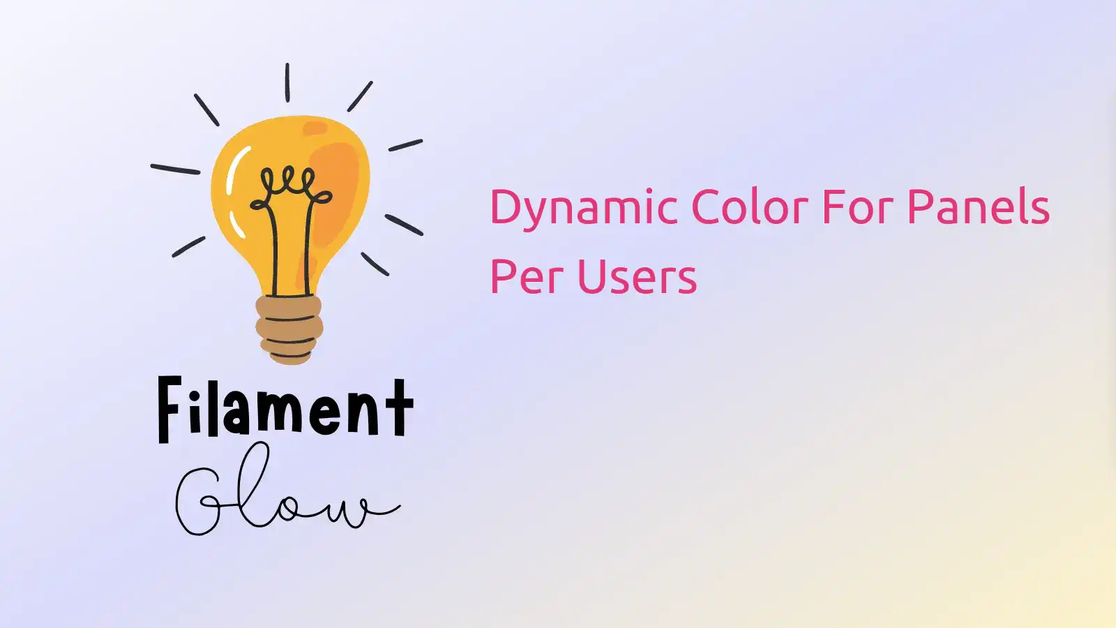 Dynamic Color For Panels Per Users