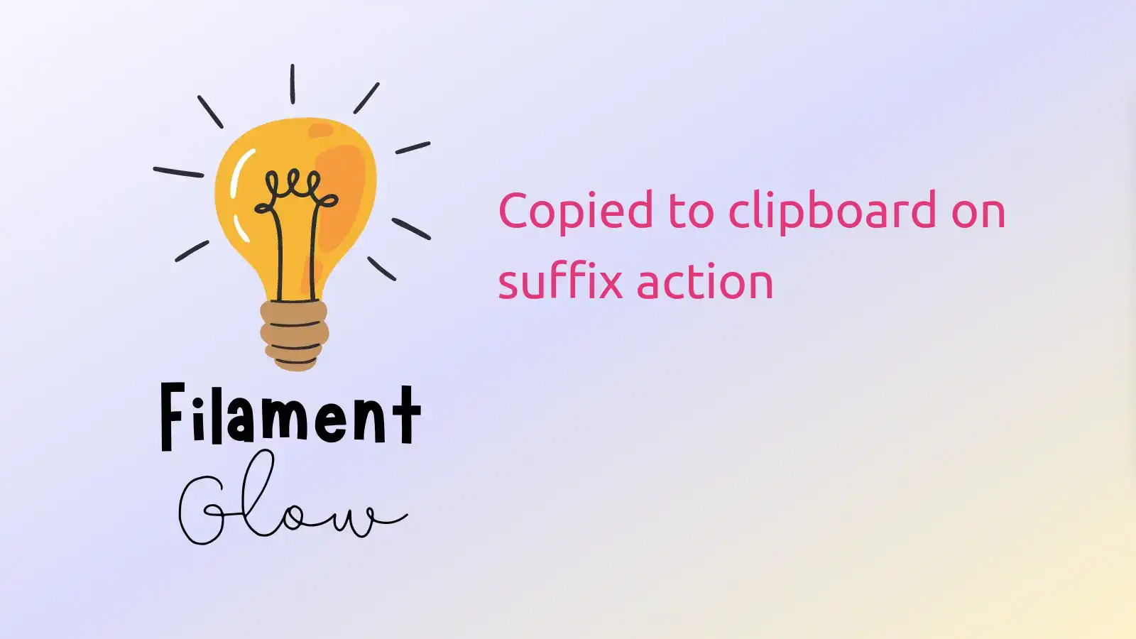 Copied to clipboard on  suffix action